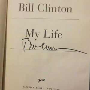 Autographed autobiography by President Bill